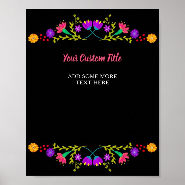 Mexican Fiesta Blume Jeder benutzerdefinierte Text Poster (Vorne)