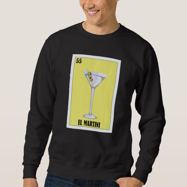 Mexican Fiesta  El Martini Sweatshirt (Vorderseite)