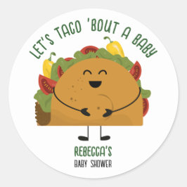 Mexican fiesta let's taco "über eine Babydusche Runder Aufkleber