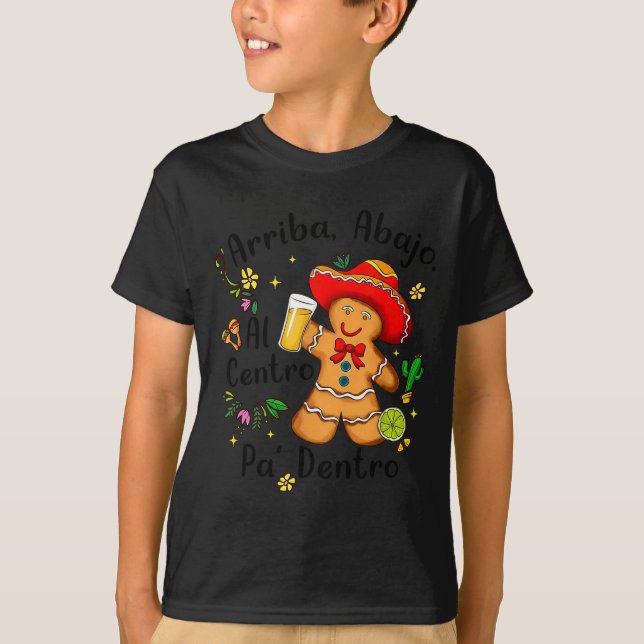 Mexican Gingerbread Christmas Arriba Abajo Al Cent T-Shirt (Vorderseite)