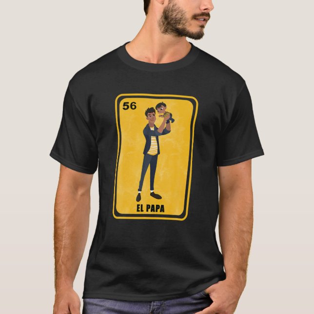 Mexican Lottery Bingo Funny Spanish Father Gifts T T-Shirt (Vorderseite)