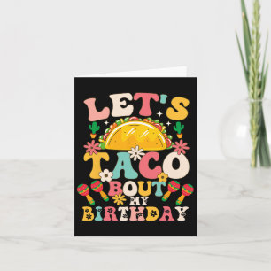 Mexican Party Cinco De Mayo Let's Taco Bout My Bir Karte