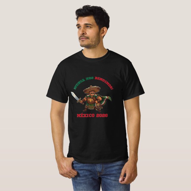 México 2026: Niemals Aufgegeben! Warrior Tee (Vorne ganz)
