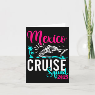 Mexico Cruise 2025 Family Group Friends Vacation Karte