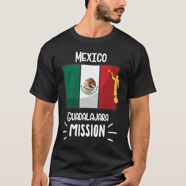 Mexico Guadalajara Mormon LDS Mission Missionary T-Shirt (Vorderseite)