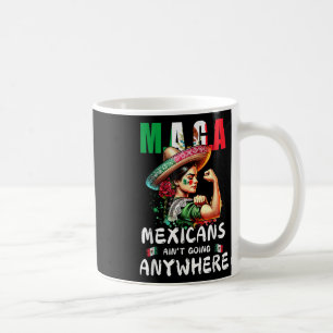 Mexikaner gehen nirgendwo hin kaffeetasse