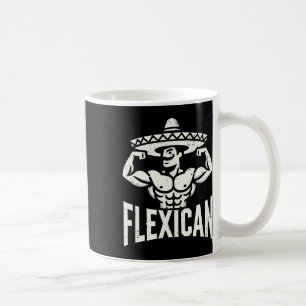 Mexikanisch Funny Flexican Bodybuilding Flex Muscl Kaffeetasse