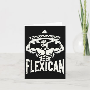 Mexikanisch Funny Flexican Bodybuilding Flex Muscl Karte