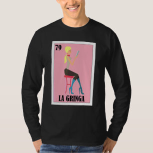 Mexikanisch für Blondinen La Gringa 3 T-Shirt