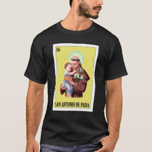 Mexikanisch für Christen San Antonio de Padua T-Shirt
