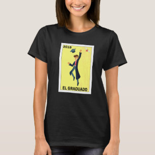 Mexikanisch für die Abschlussfeier El Graduado 2 T-Shirt
