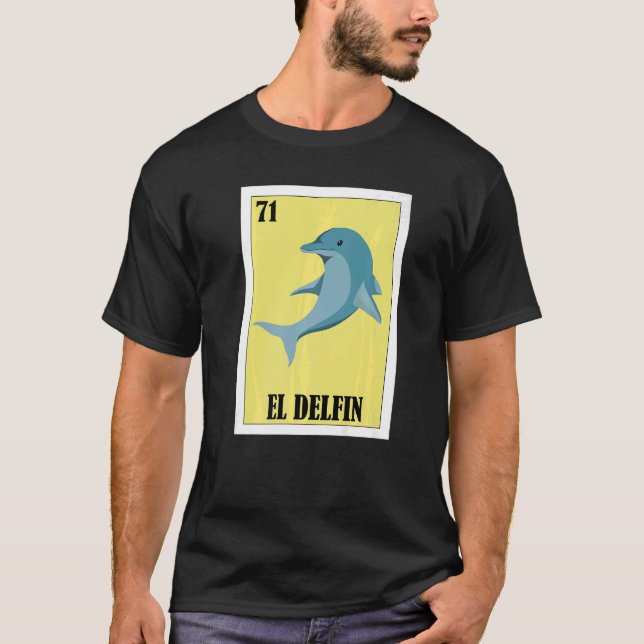 Mexikanisch für Dolphin El Delfin T-Shirt (Vorderseite)