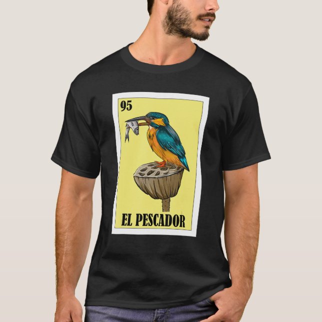 Mexikanisch für Fischer El Pescador T-Shirt (Vorderseite)