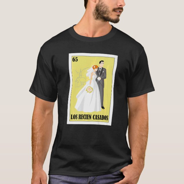Mexikanisch für Hochzeiten Los Recien Casados 2 T-Shirt (Vorderseite)