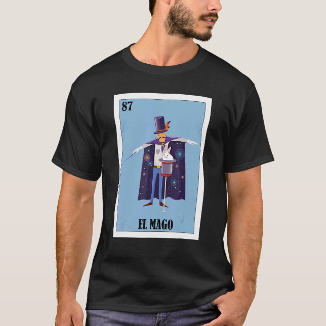 Mexikanisch für Magicians El Mago 1 T-Shirt (Vorderseite)