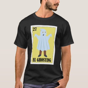 mexikanisch für Partys El Ghosting T-Shirt