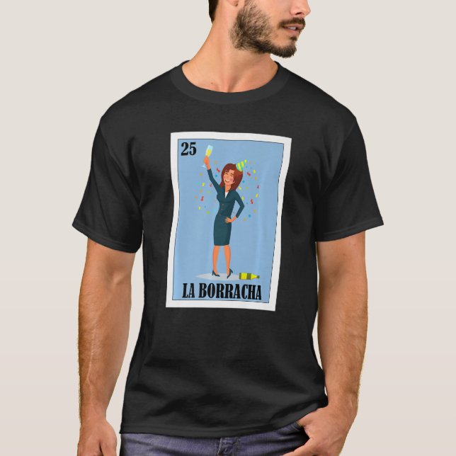 Mexikanisch für Partys La Borracha 1 T-Shirt (Vorderseite)