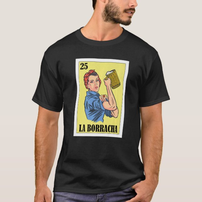 Mexikanisch für Partys La Borracha T-Shirt (Vorderseite)