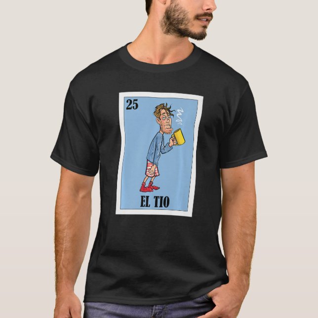 Mexikanisch für Uncles El Tio T-Shirt (Vorderseite)