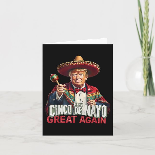 Mexikanisch machen Cinco De Mayo Great wieder lust Karte (Vorderseite)