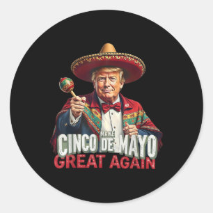 Mexikanisch machen Cinco De Mayo Great wieder lust Runder Aufkleber