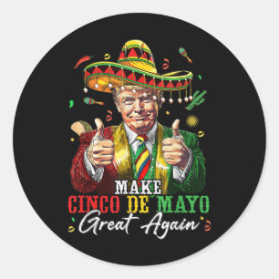 Mexikanisch machen Cinco De Mayo Groß wieder lusti Runder Aufkleber