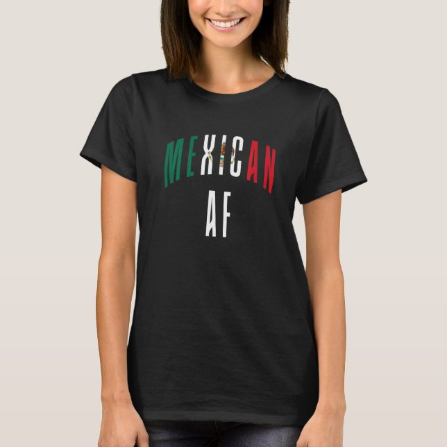 Mexikanisch-Mexikanisches AF-Proud-Mexiko 1 T-Shirt (Vorderseite)