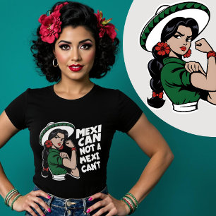 Mexikanisch Nicht Ein Mexican’t Mexikanerin Mes Pa T-Shirt
