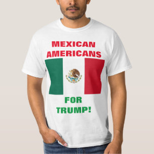 MEXIKANISCHE AMERIKANER FÜR TRUMP! T-Shirt