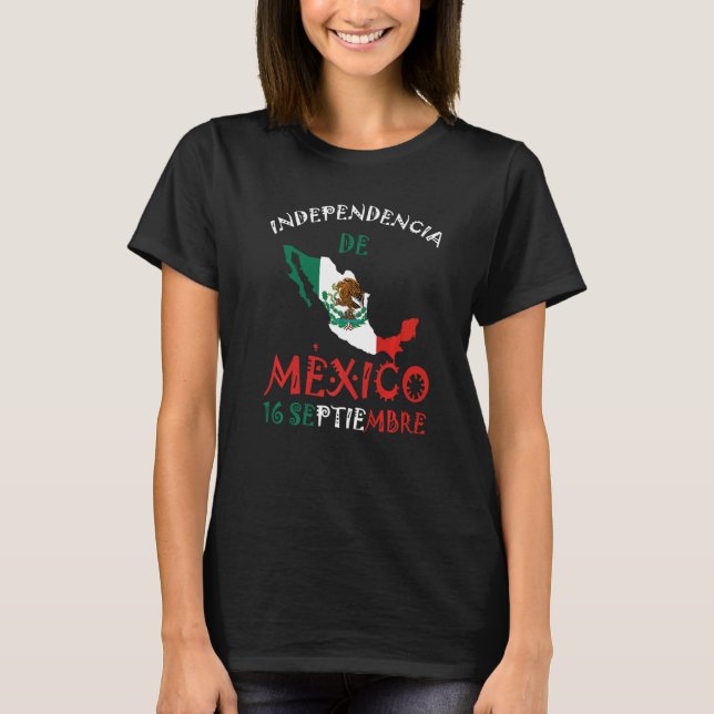 Mexikanische Flagge 16. September Mexiko Unabhängi T-Shirt (Vorderseite)