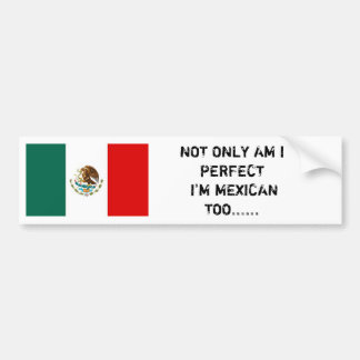 Mexikanische Flagge, SIND NICHT NUR ICH Autoaufkleber