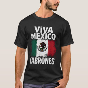Mexikanische Flagge Viva Mexico Cabrones T-Shirt