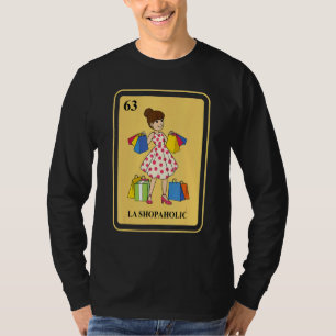 Mexikanische La Shopaholic traditionelle Bingo-Kar T-Shirt