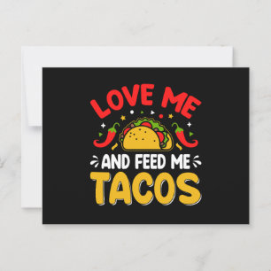 Mexikanische Liebe mich und Fütterte mich mit Taco Postkarte