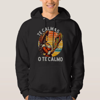 Mexikanische Muttersprache Mama zum Ausdruck Te Ca Hoodie