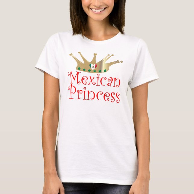 mexikanische Prinzessin T-Shirt (Vorderseite)