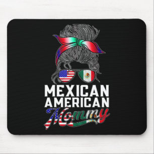 Mexikanischer Amerikaner Mommy Mexico USA Amerika Mousepad