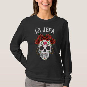 Mexikanischer La Jefa Sugar Skull Apparel Dia De L T-Shirt