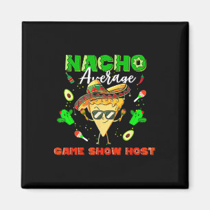 Mexikanischer Nacho Durchschnittlicher Spielshow-M Magnet