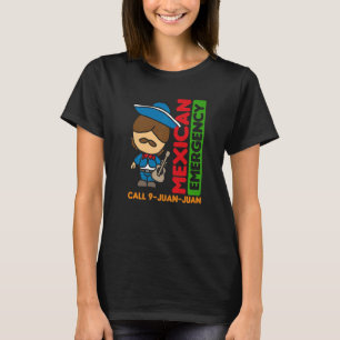 Mexikanischer Notruf 9 Juan Juan Juan T-Shirt