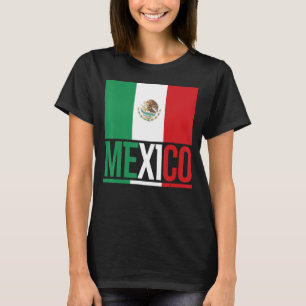 Mexikanischer Stolz - Patriotik Mexiko Flagge T-Shirt