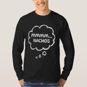 mexikanisches Apparel Gear Meme Mmmm Nachos T-Shirt