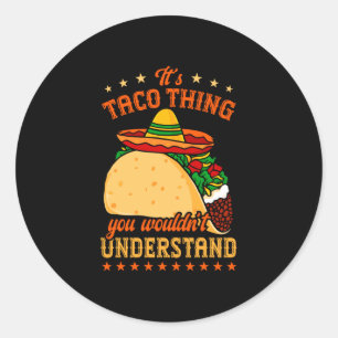 Mexikanisches Essen Tacos Taco-Liebhaber ein Taco- Runder Aufkleber