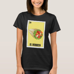 Mexikanisches Lebensmittel El Burrito 1 T-Shirt