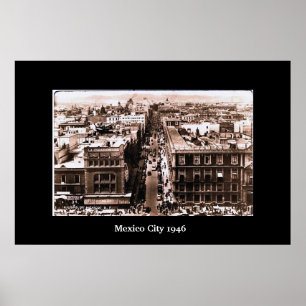 Mexiko City 1946 Poster