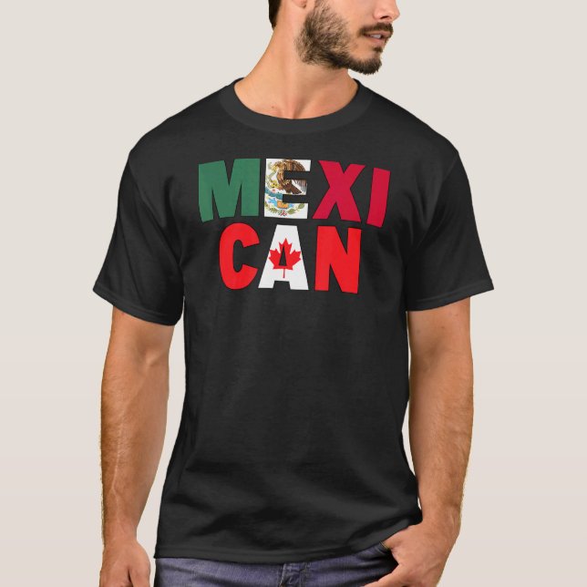 Mexiko Kanada Flag Thema für halb kanadische Mexik T-Shirt (Vorderseite)