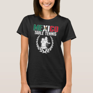 Mexiko Tischtennis Mexikanisches Pingpong Team Unt T-Shirt
