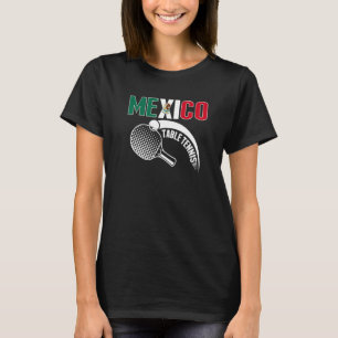 Mexiko Tischtennis unterstützt mexikanische Pingpo T-Shirt