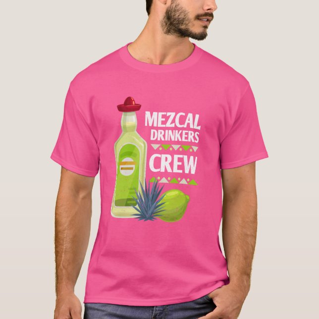 Mezcal Tequila Margarita Mexicans Cocktails Alcoho T-Shirt (Vorderseite)