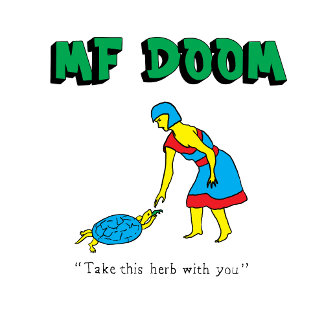 MF DOOM Emportez cet Herb Avec Vous T-Shirt Unisex